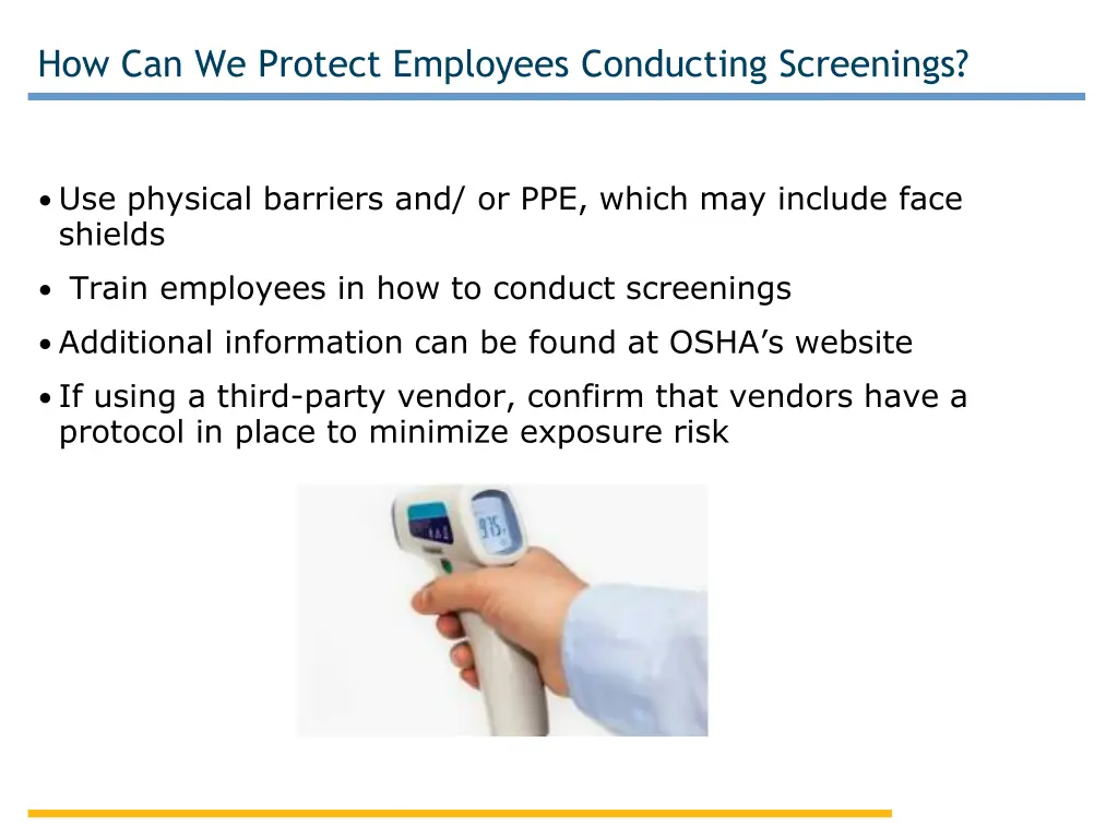 how can we protect employees conducting screenings