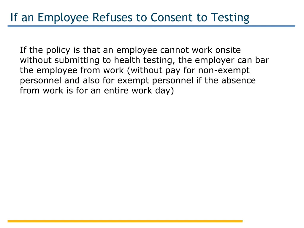 if an employee refuses to consent to testing