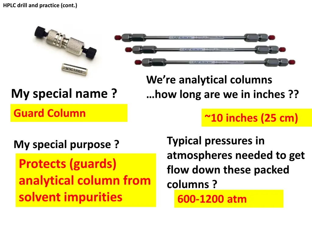 hplc drill and practice cont 2