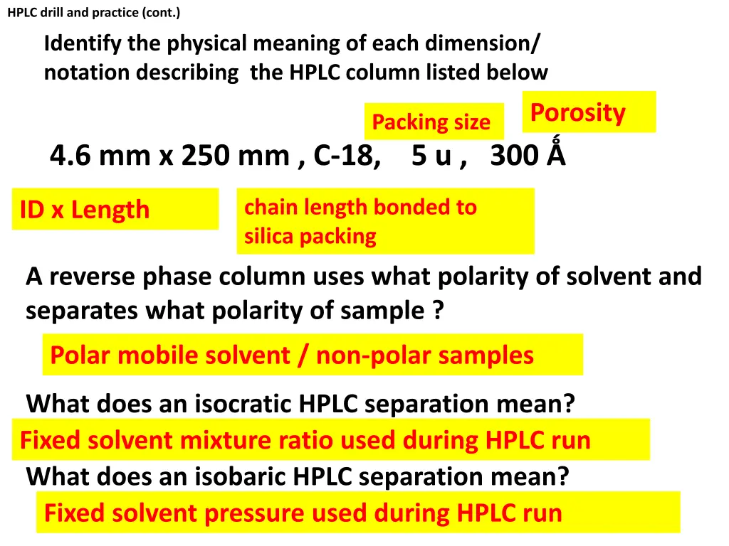 hplc drill and practice cont identify