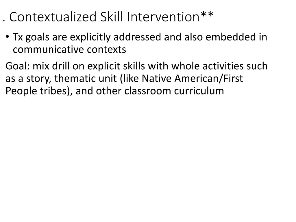 contextualized skill intervention tx goals