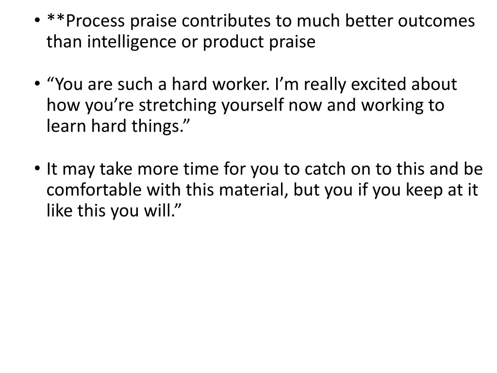 process praise contributes to much better