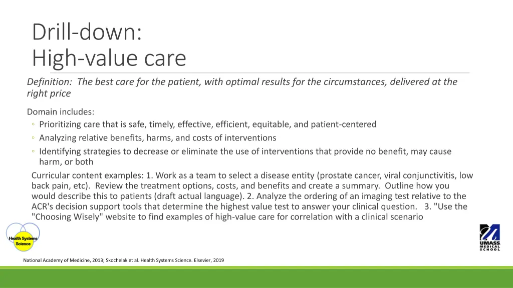 drill down high value care definition the best