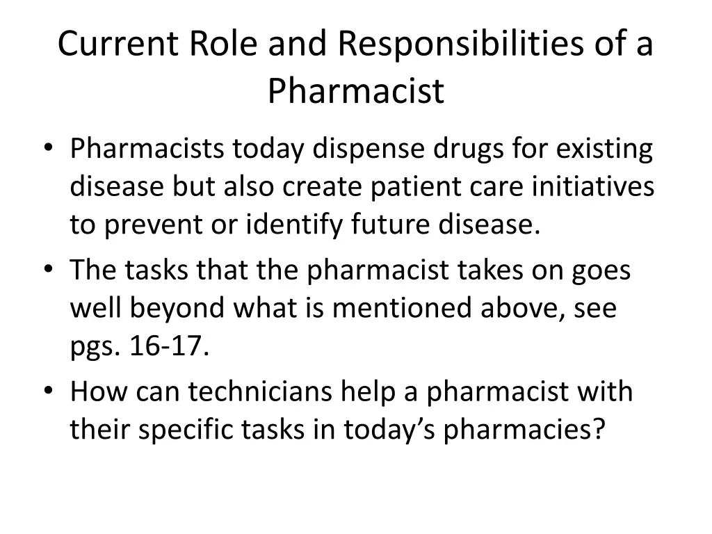 current role and responsibilities of a pharmacist