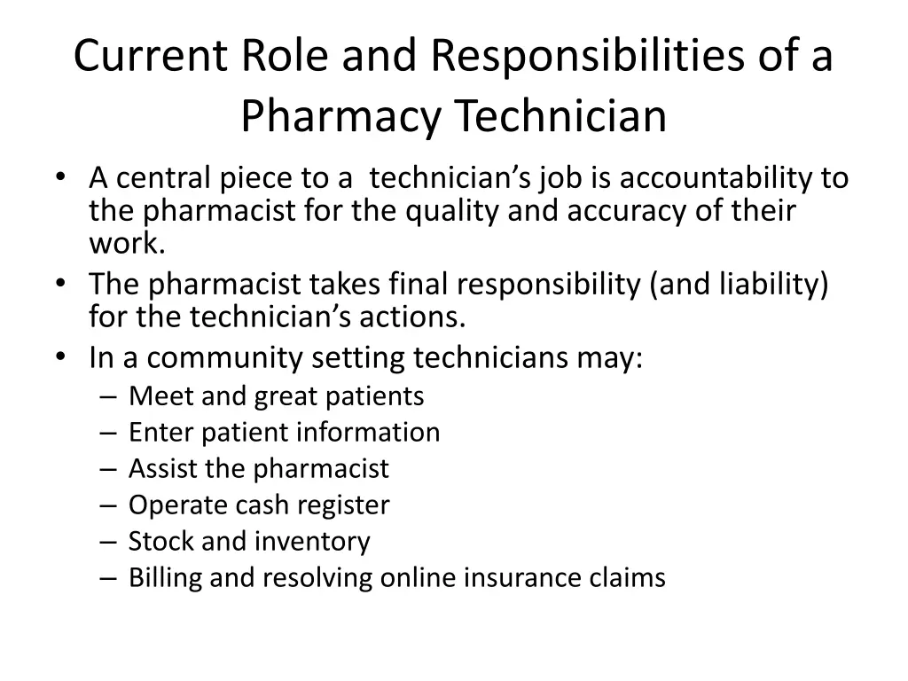 current role and responsibilities of a pharmacy