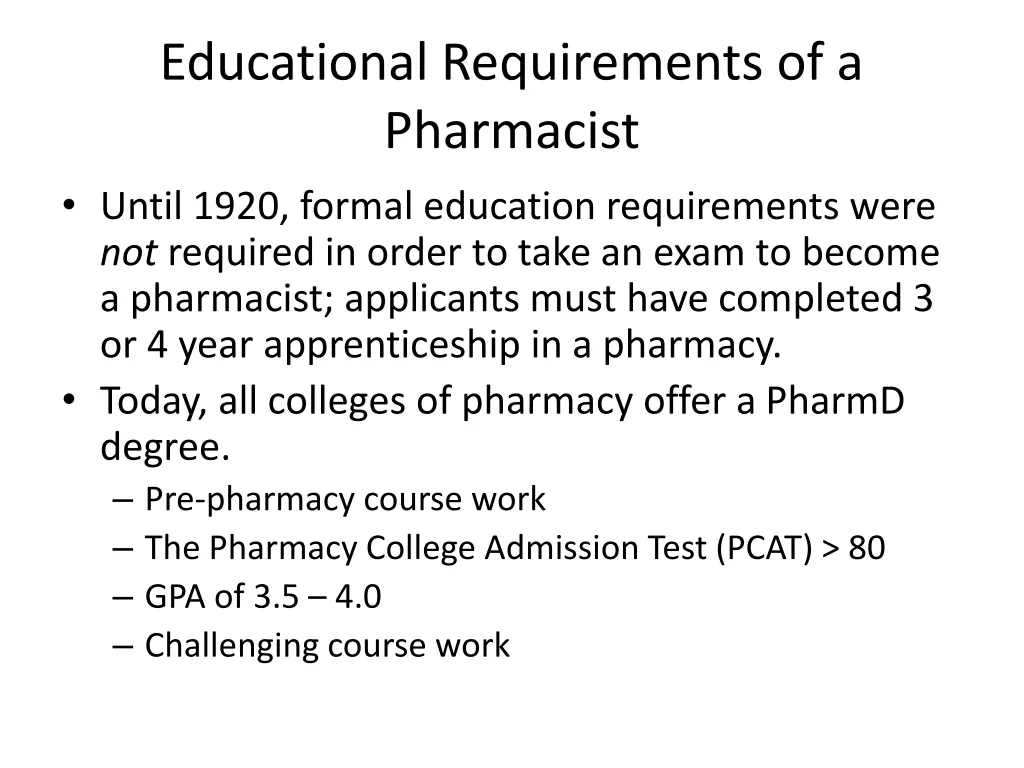 educational requirements of a pharmacist until