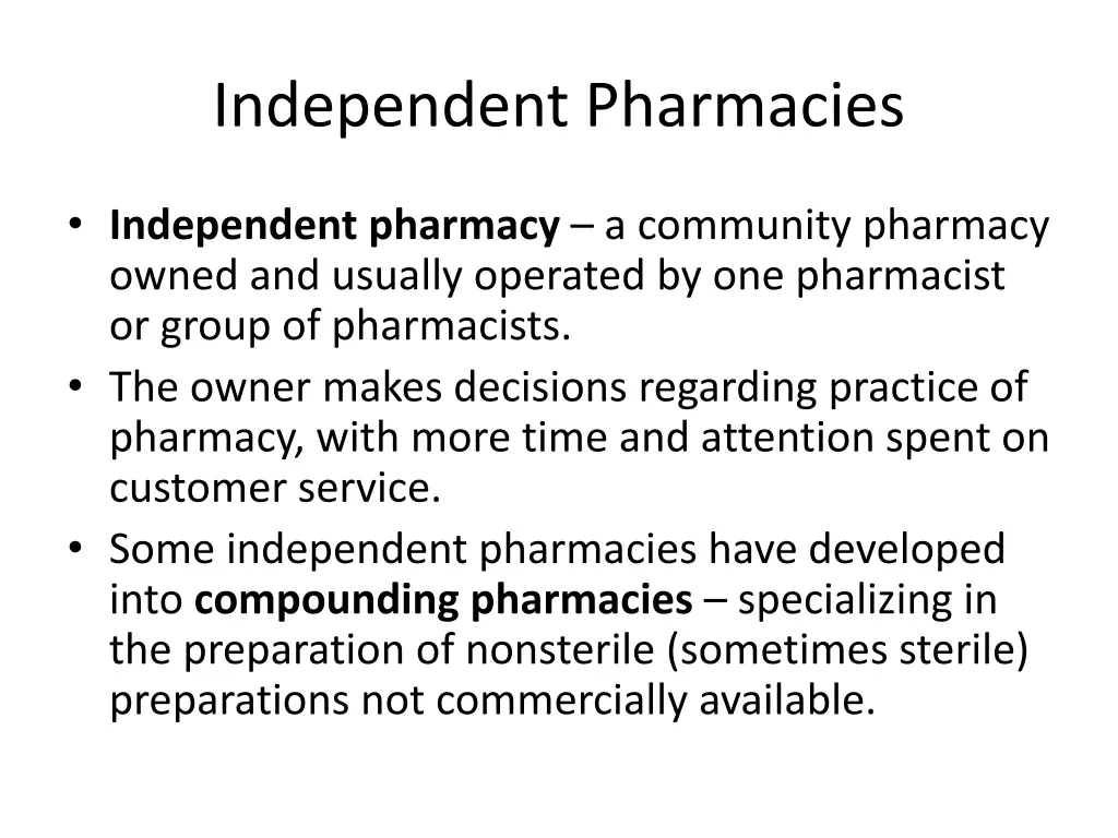 independent pharmacies