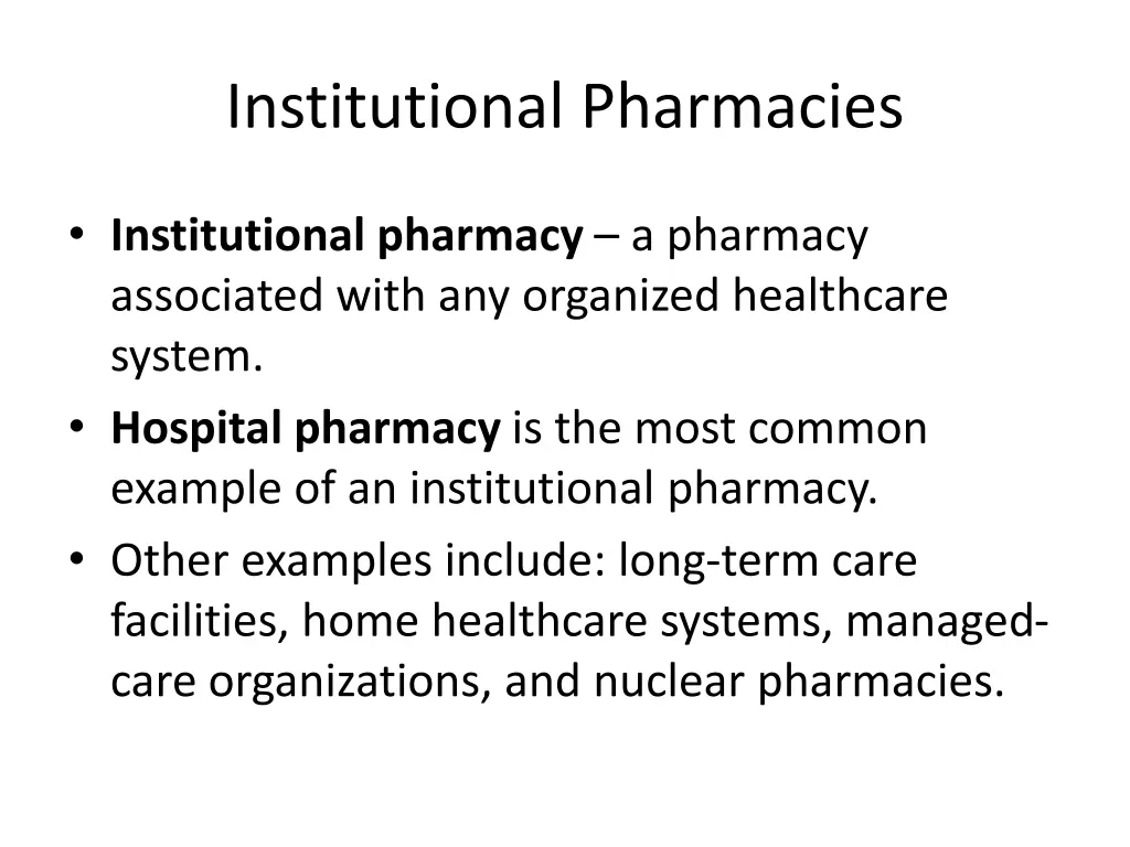 institutional pharmacies