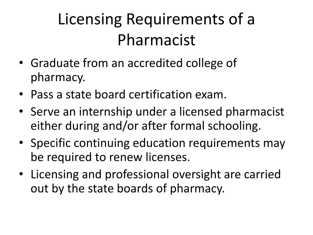 licensing requirements of a pharmacist graduate