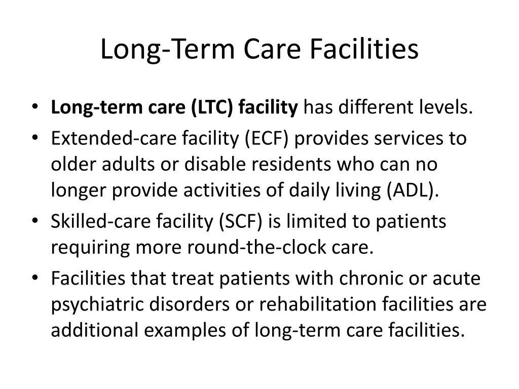 long term care facilities