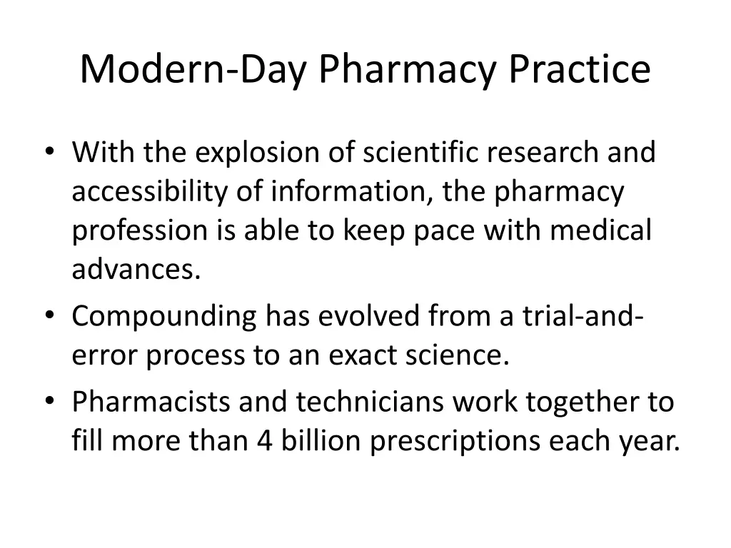 modern day pharmacy practice