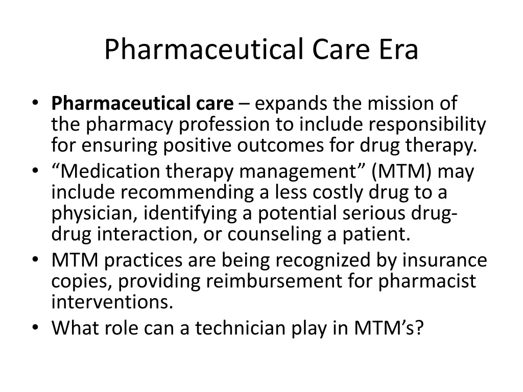 pharmaceutical care era