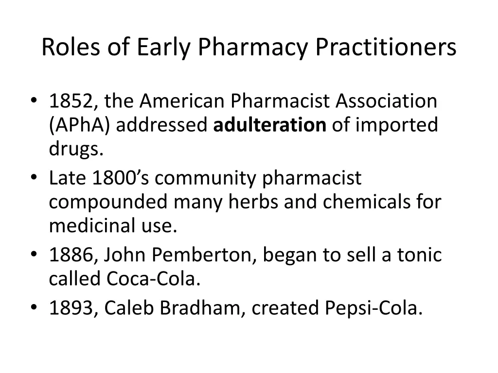 roles of early pharmacy practitioners 1