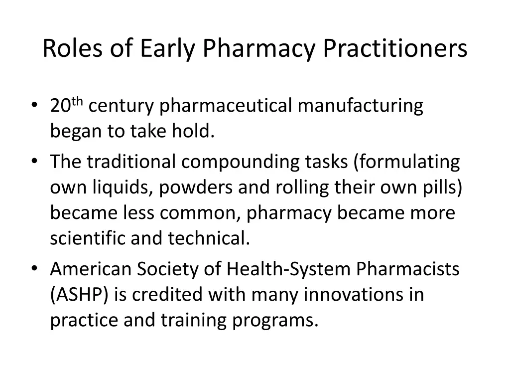 roles of early pharmacy practitioners 2