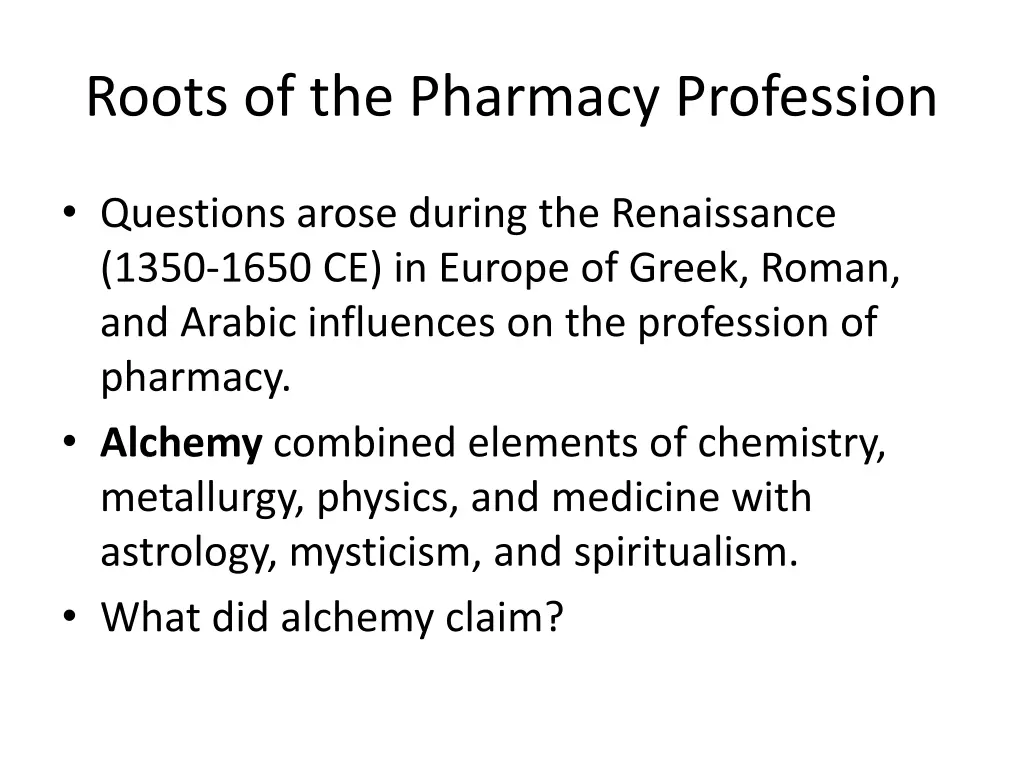 roots of the pharmacy profession 1