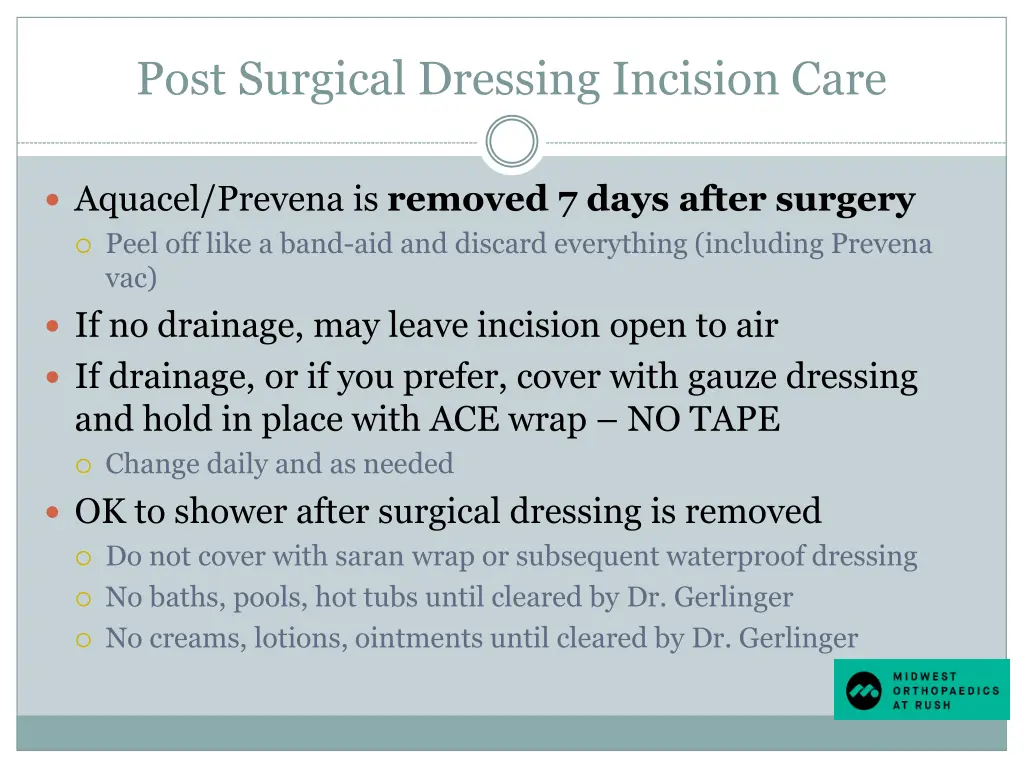 post surgical dressing incision care