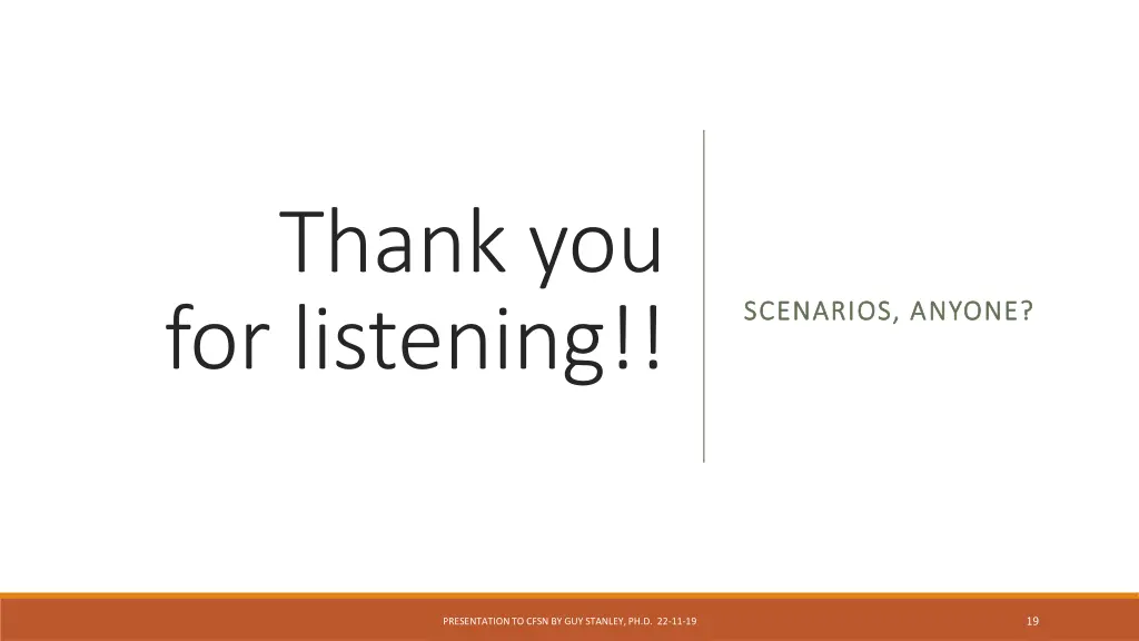 thank you for listening