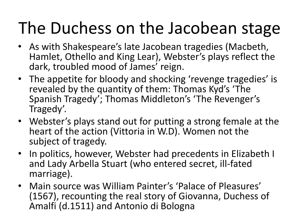 the duchess on the jacobean stage as with