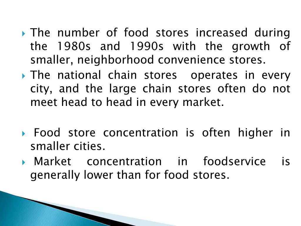 the number of food stores increased during