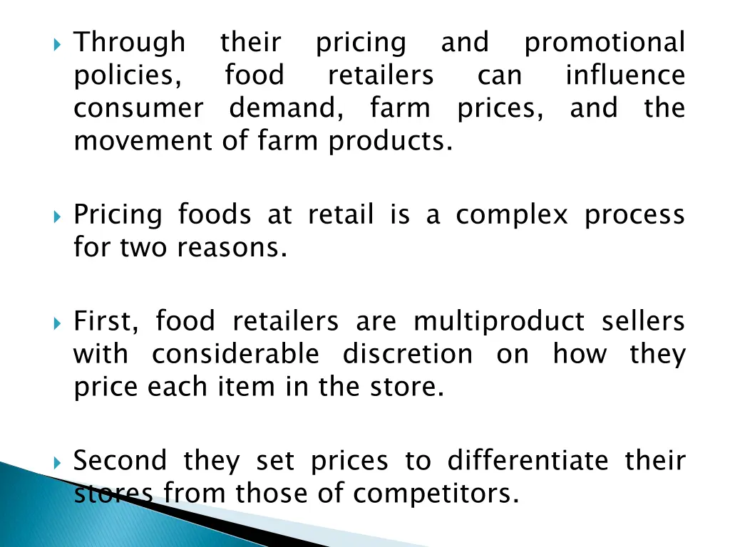 through policies consumer demand farm prices