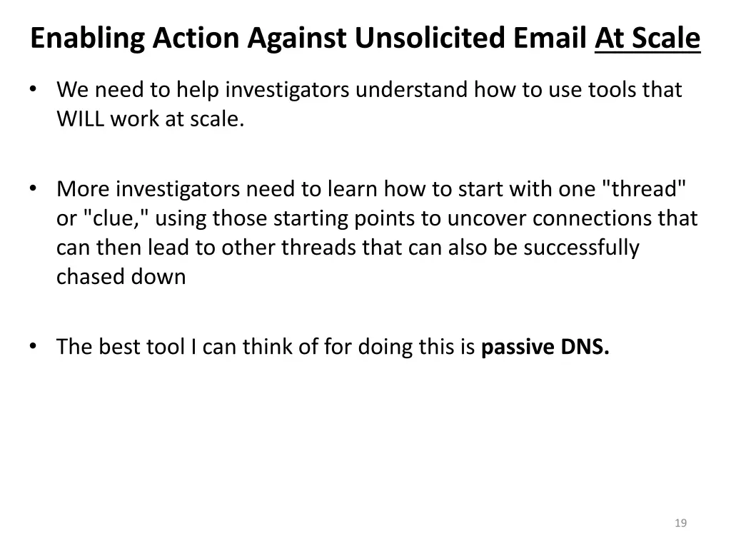 enabling action against unsolicited email at scale