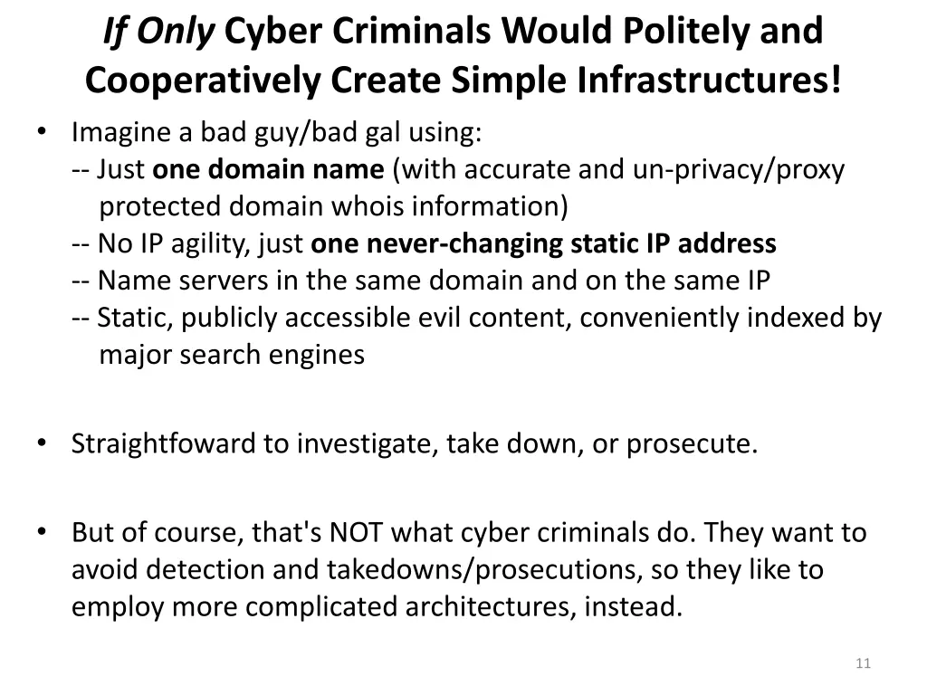 if only cyber criminals would politely