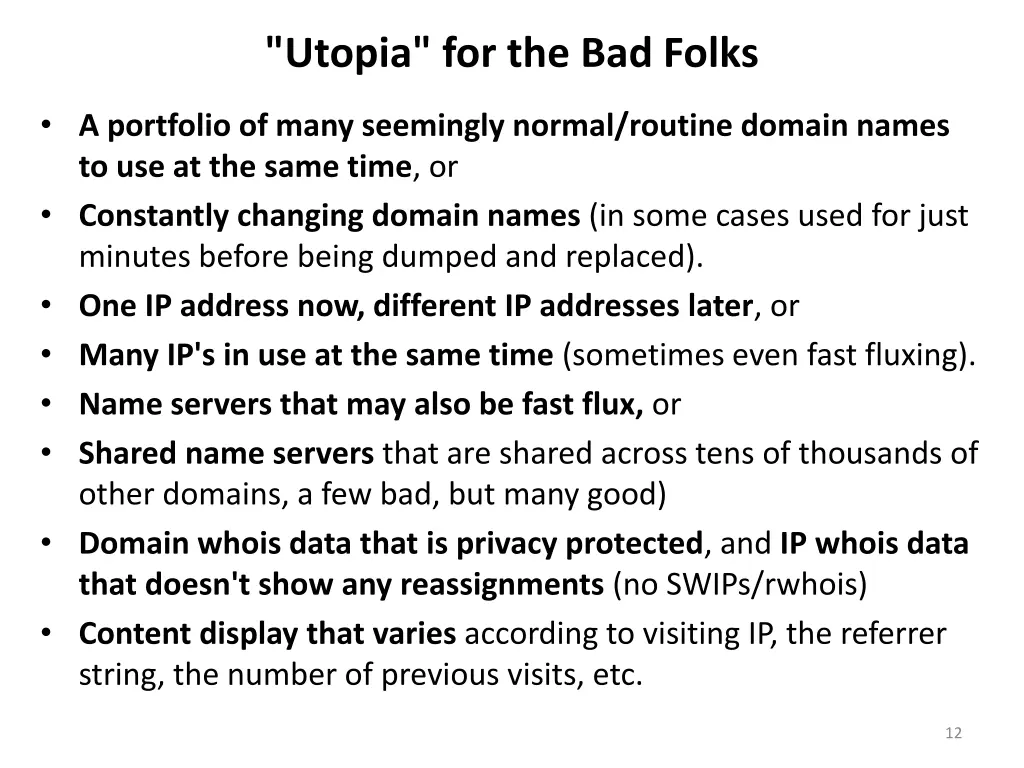 utopia for the bad folks