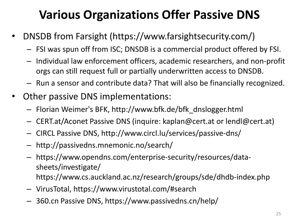 various organizations offer passive dns