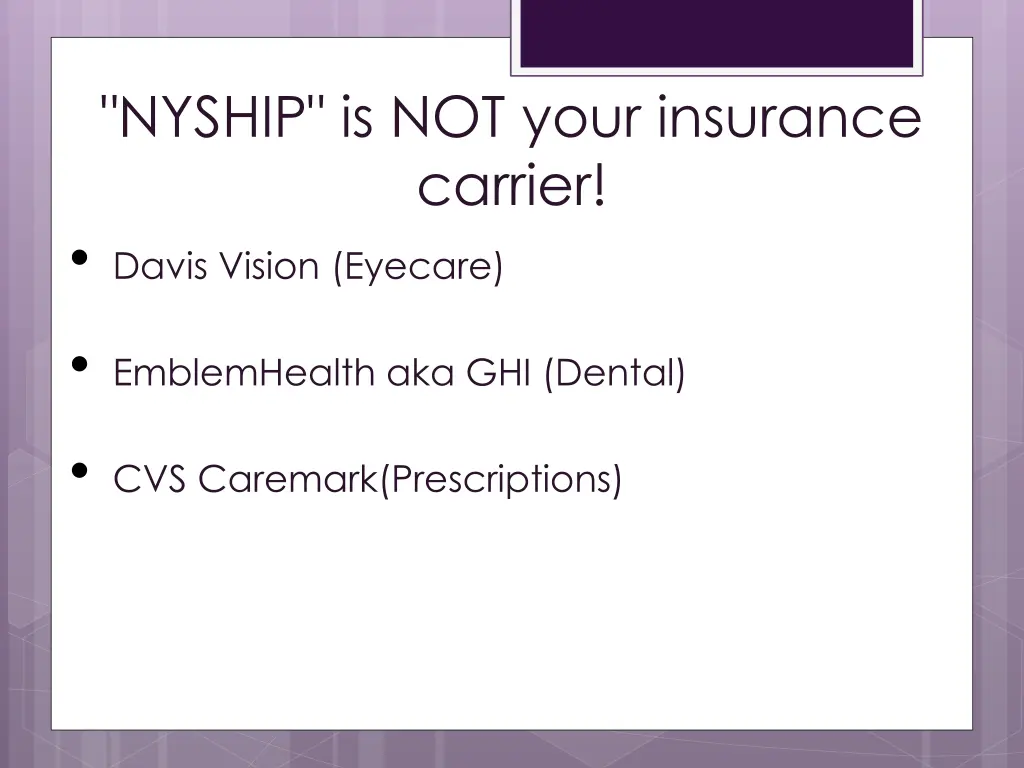 nyship is not your insurance carrier davis vision