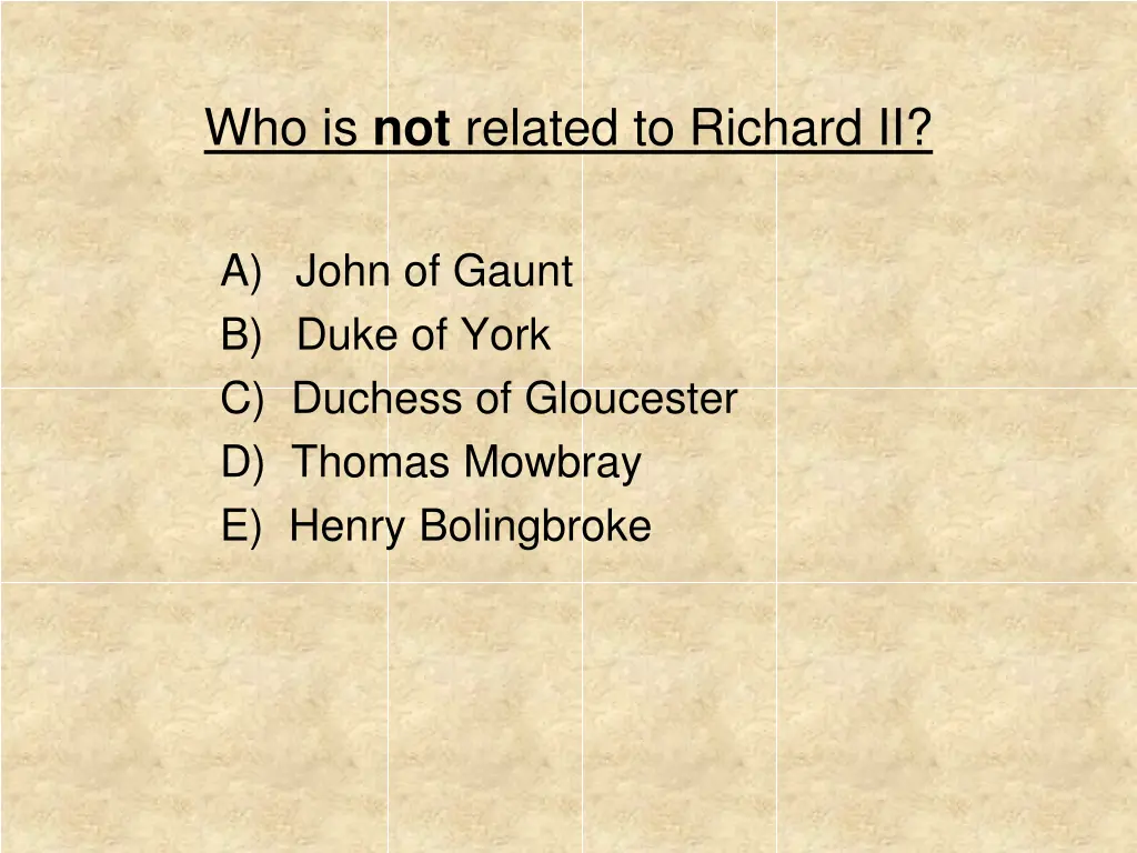 who is not related to richard ii