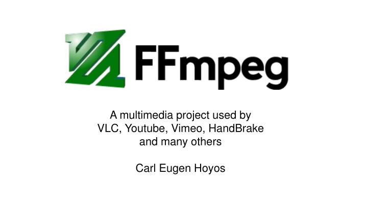 a multimedia project used by vlc youtube vimeo