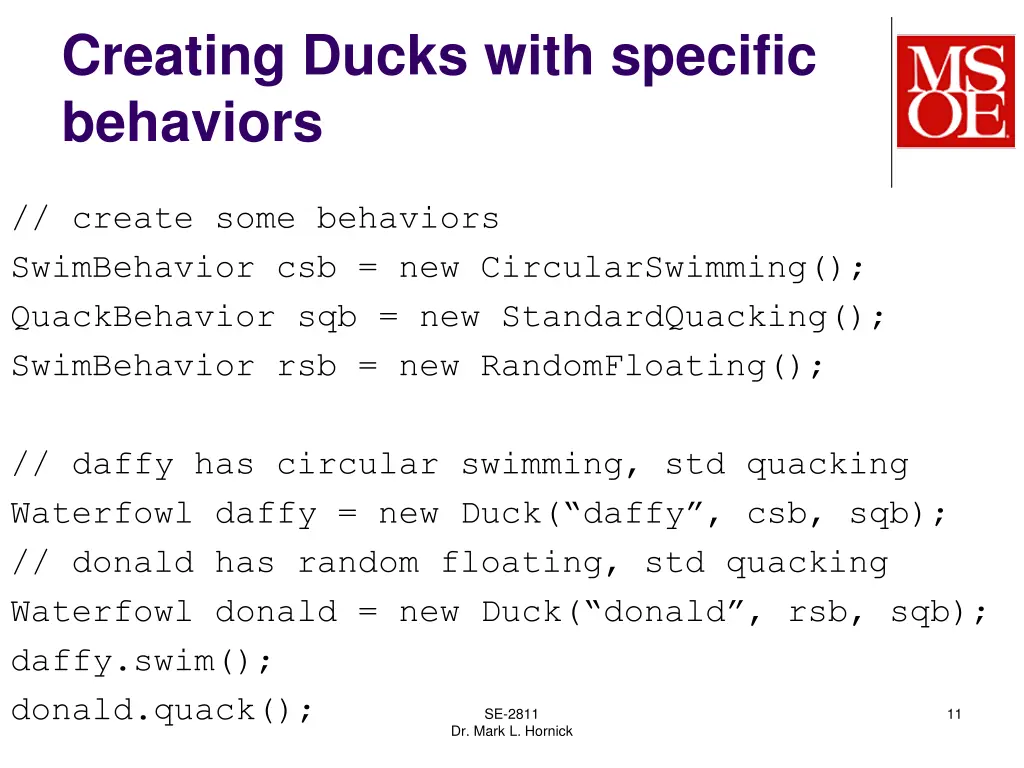 creating ducks with specific behaviors