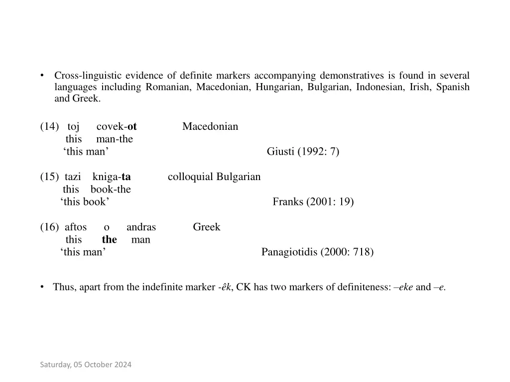 cross linguistic evidence of definite markers