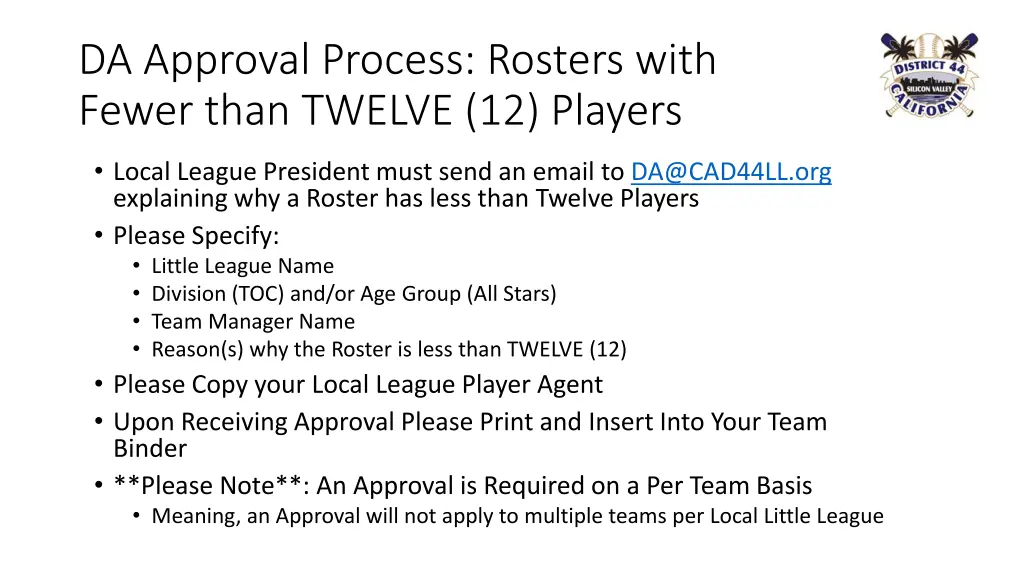 da approval process rosters with fewer than