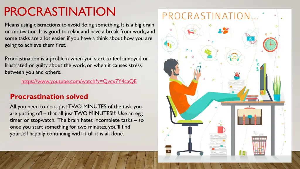 procrastination means using distractions to avoid