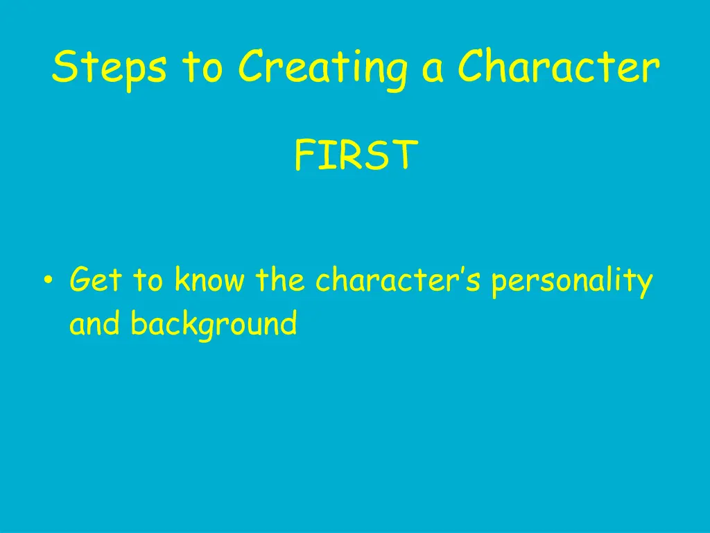 steps to creating a character