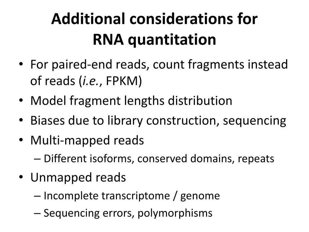 additional considerations for rna quantitation