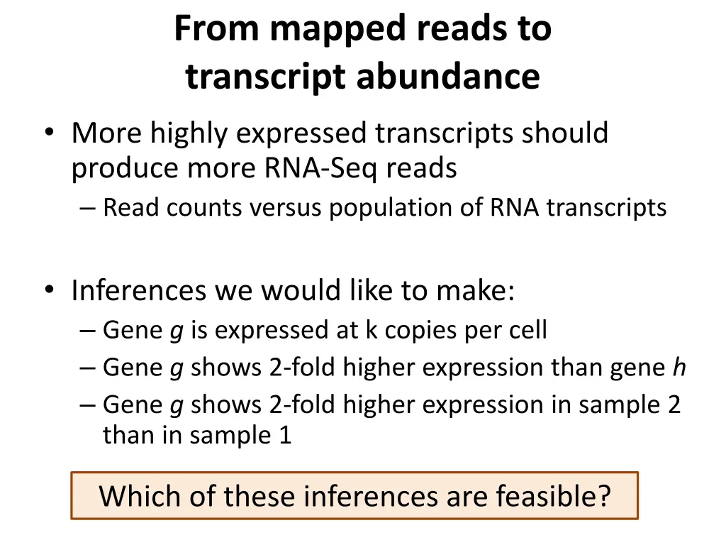 from mapped reads to transcript abundance more