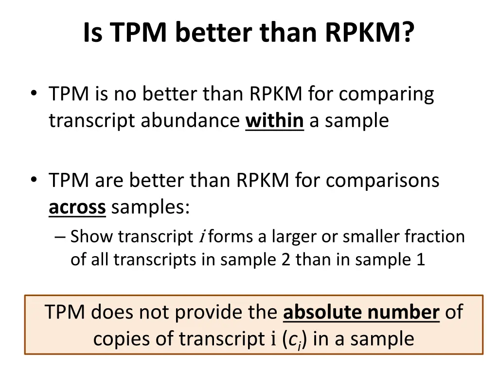 is tpm better than rpkm