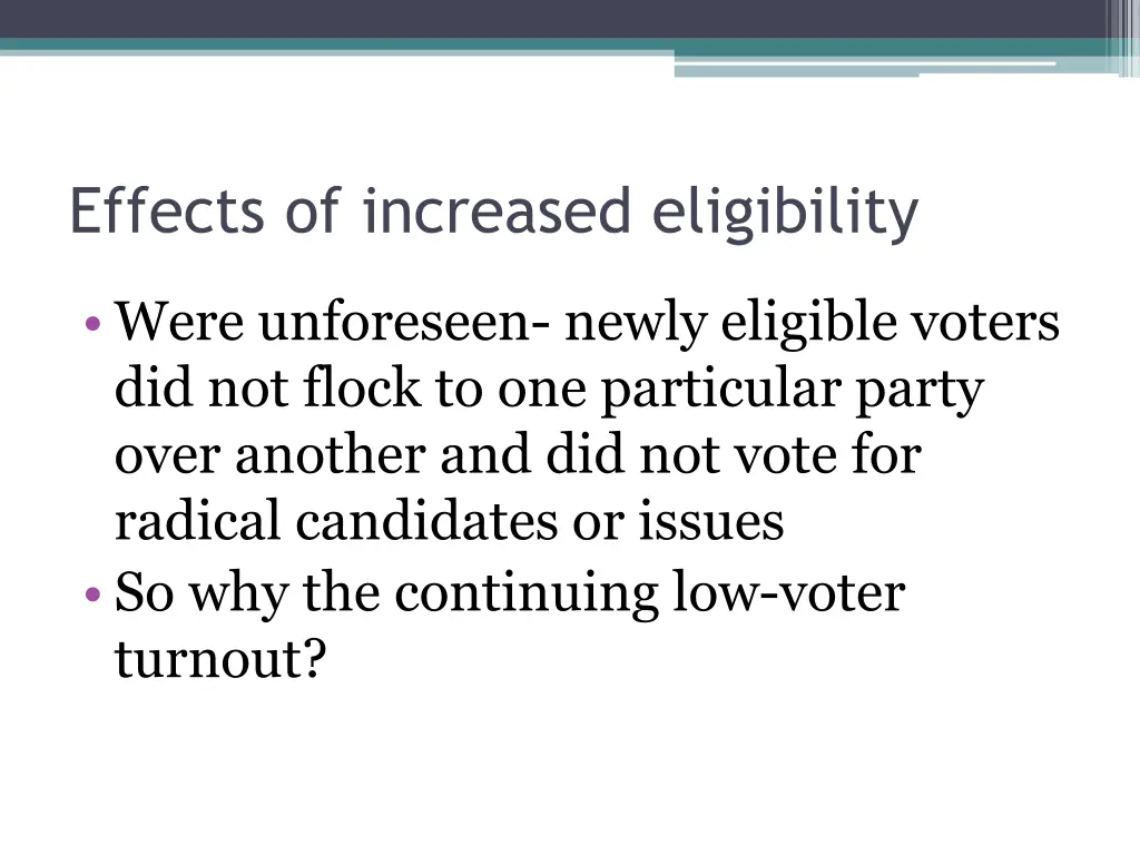 effects of increased eligibility