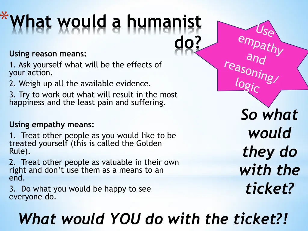 what would a humanist