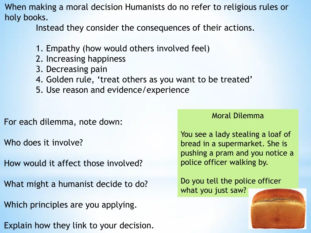 when making a moral decision humanists