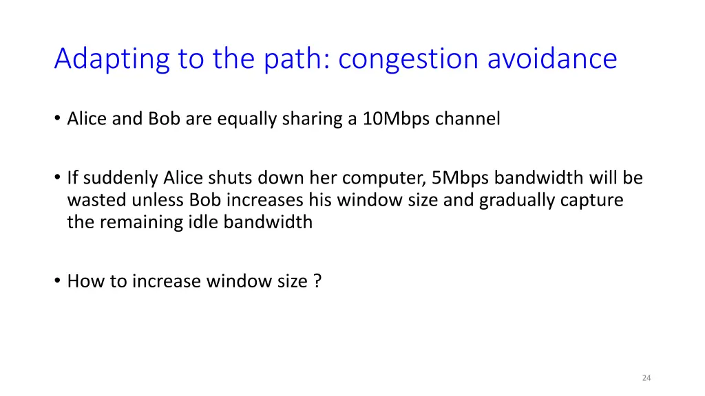 adapting to the path congestion avoidance 3