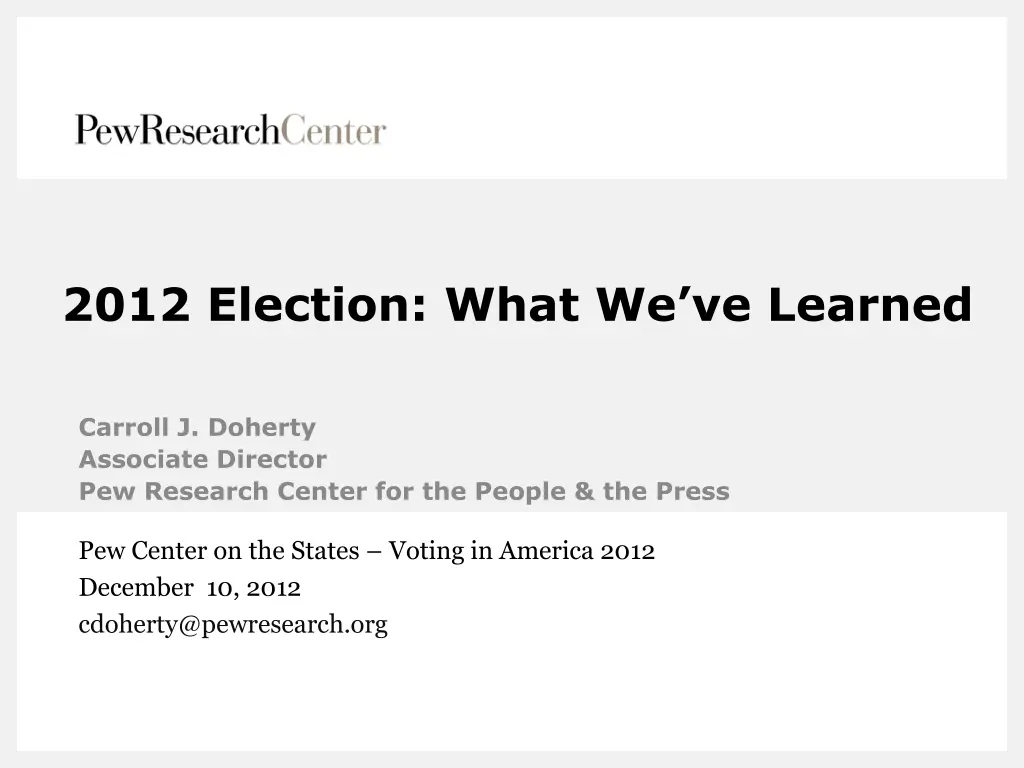 2012 election what we ve learned 1