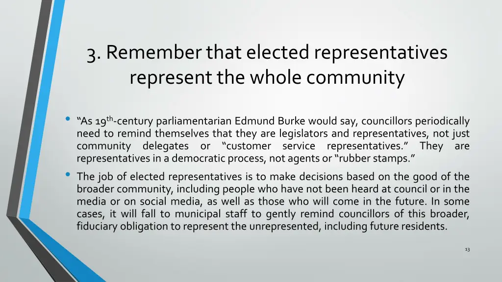 3 remember that elected representatives represent