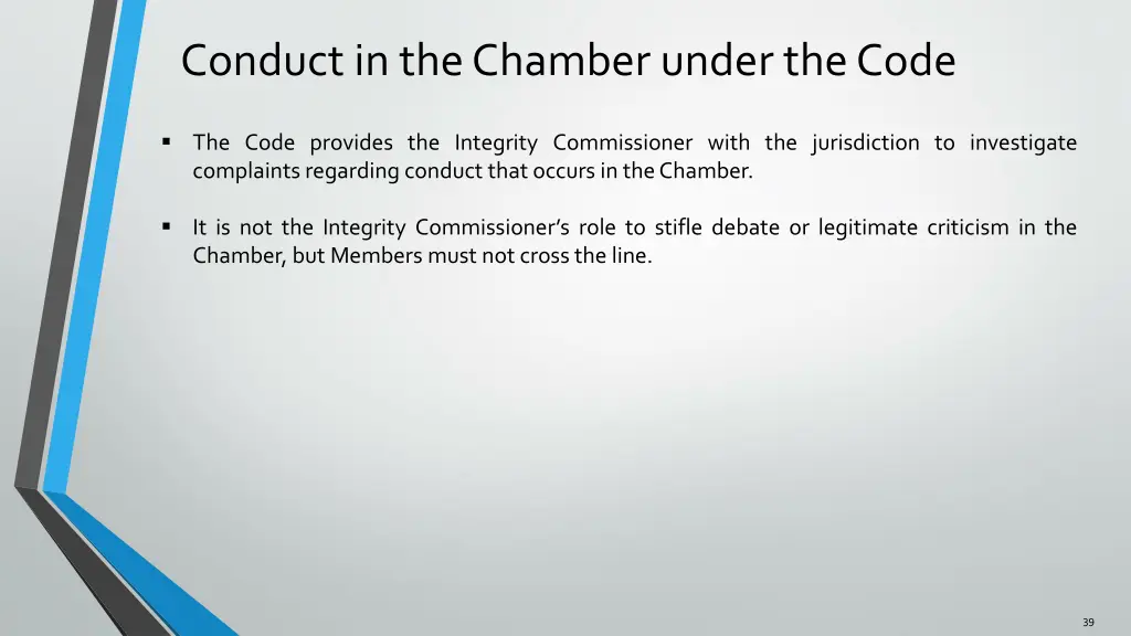 conduct in the chamber under the code