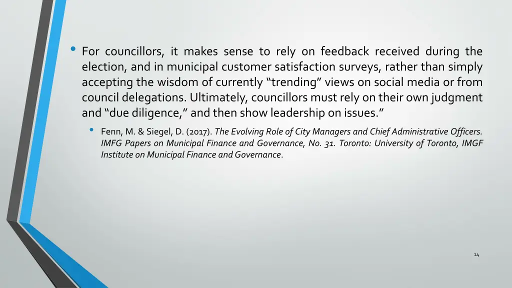 for councillors it makes sense to rely