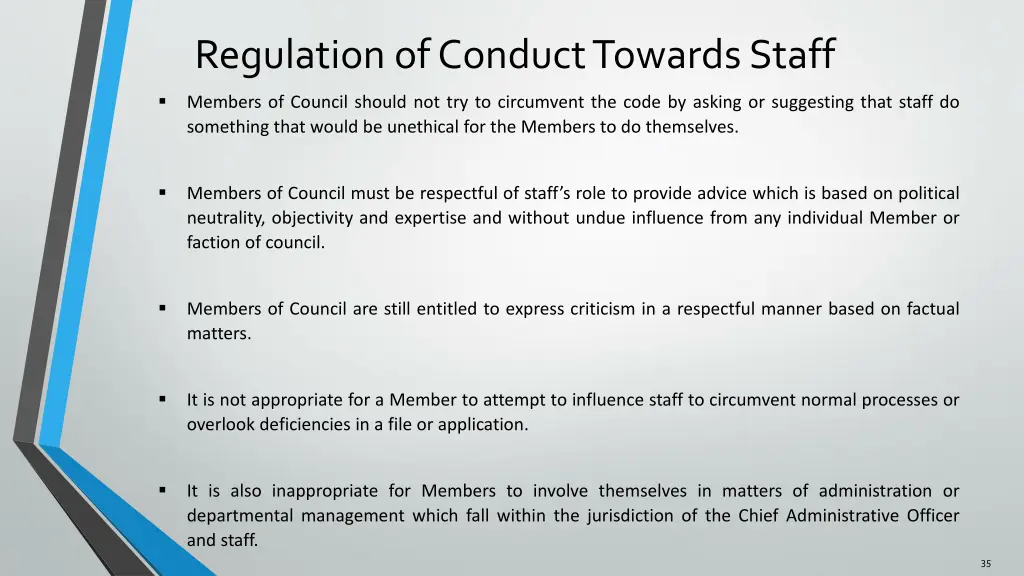 regulation of conduct towards staff