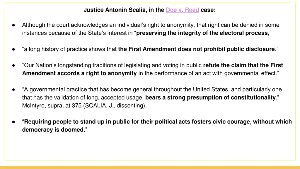 j ustice antonin scalia in the doe v reed case