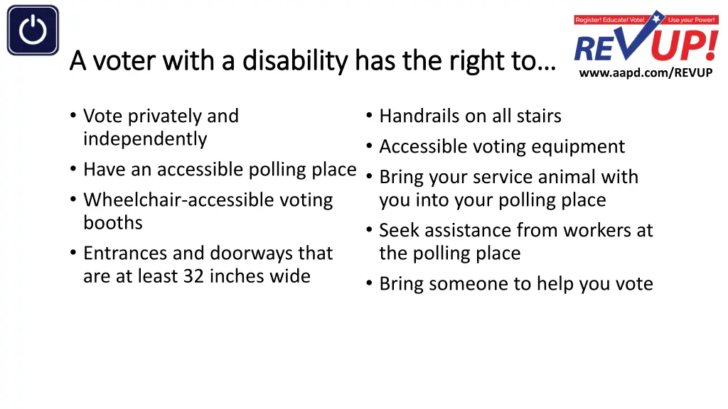 a voter with a disability has the right